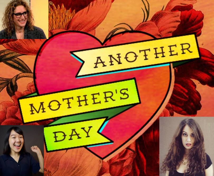 Judy Gold, Karen Chee, and Krystyna Hutchinson: "Another Mother's Day"